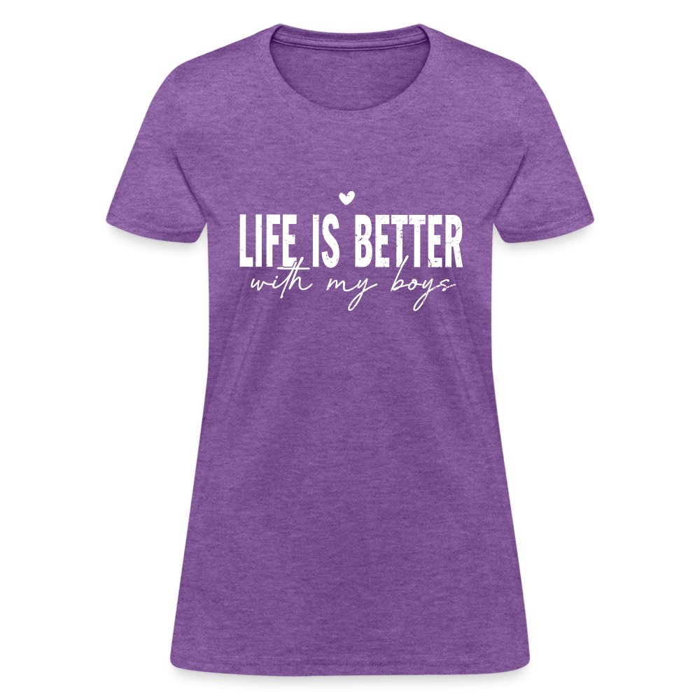 Life Is Better With My Boys - Women's T-Shirt - purple heather