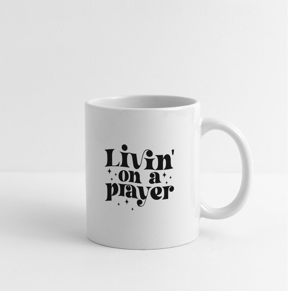 Livin on a Prayer Coffee Mug - One Size