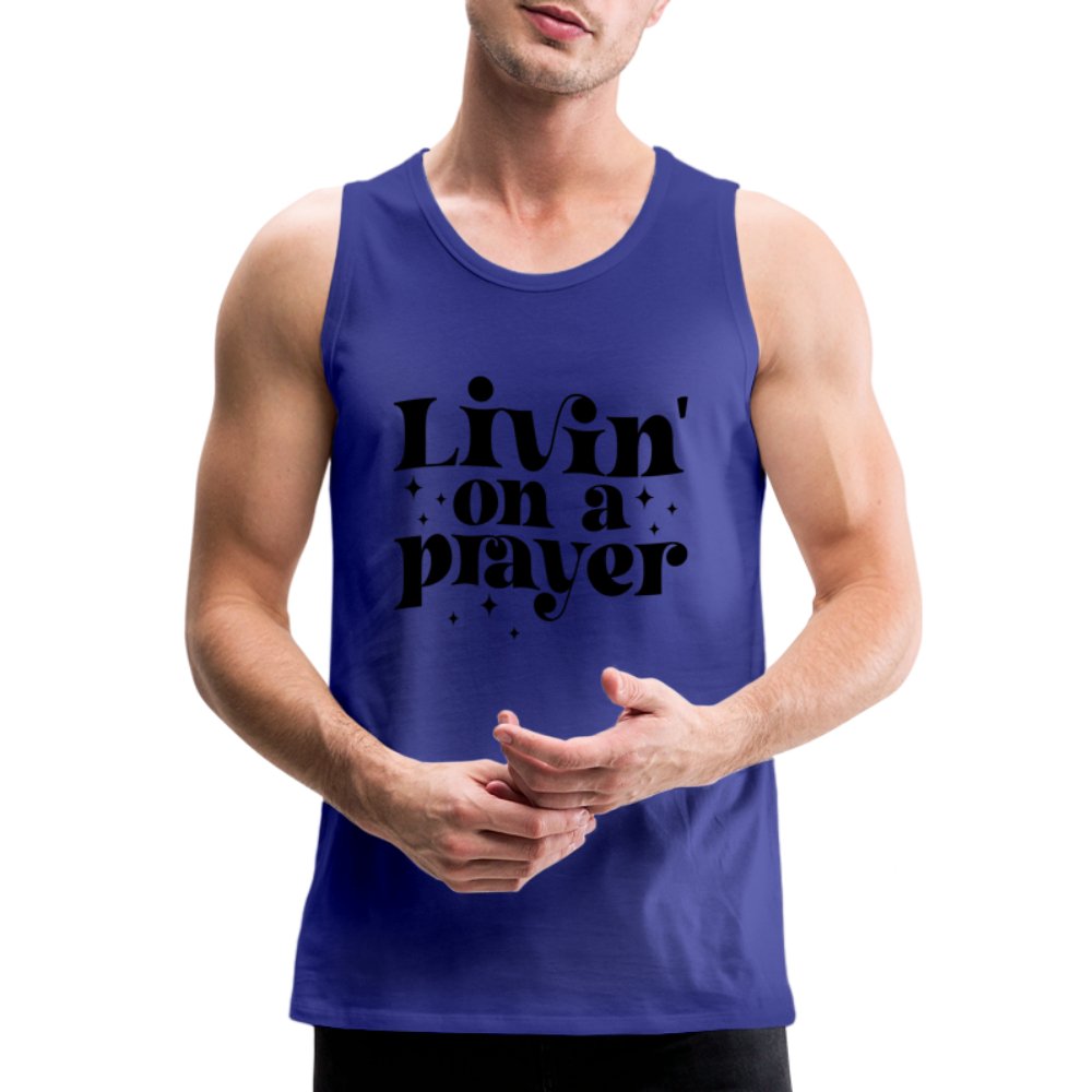 Livin on a Prayer Men’s Premium Tank Top - royal blue