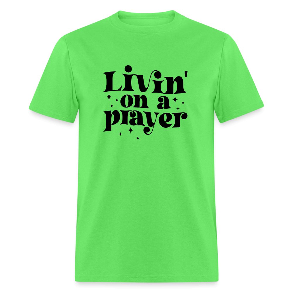 Livin on a Prayer T-Shirt - natural