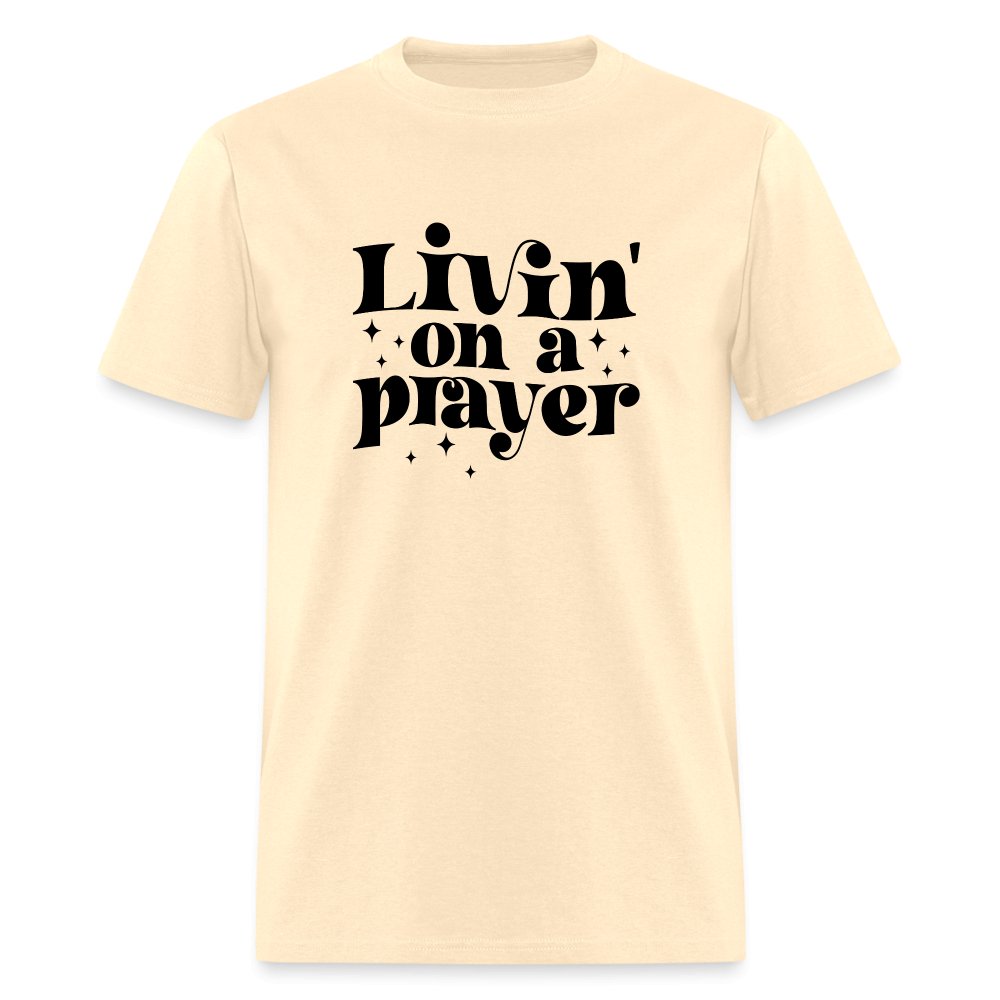 Livin on a Prayer T-Shirt - natural