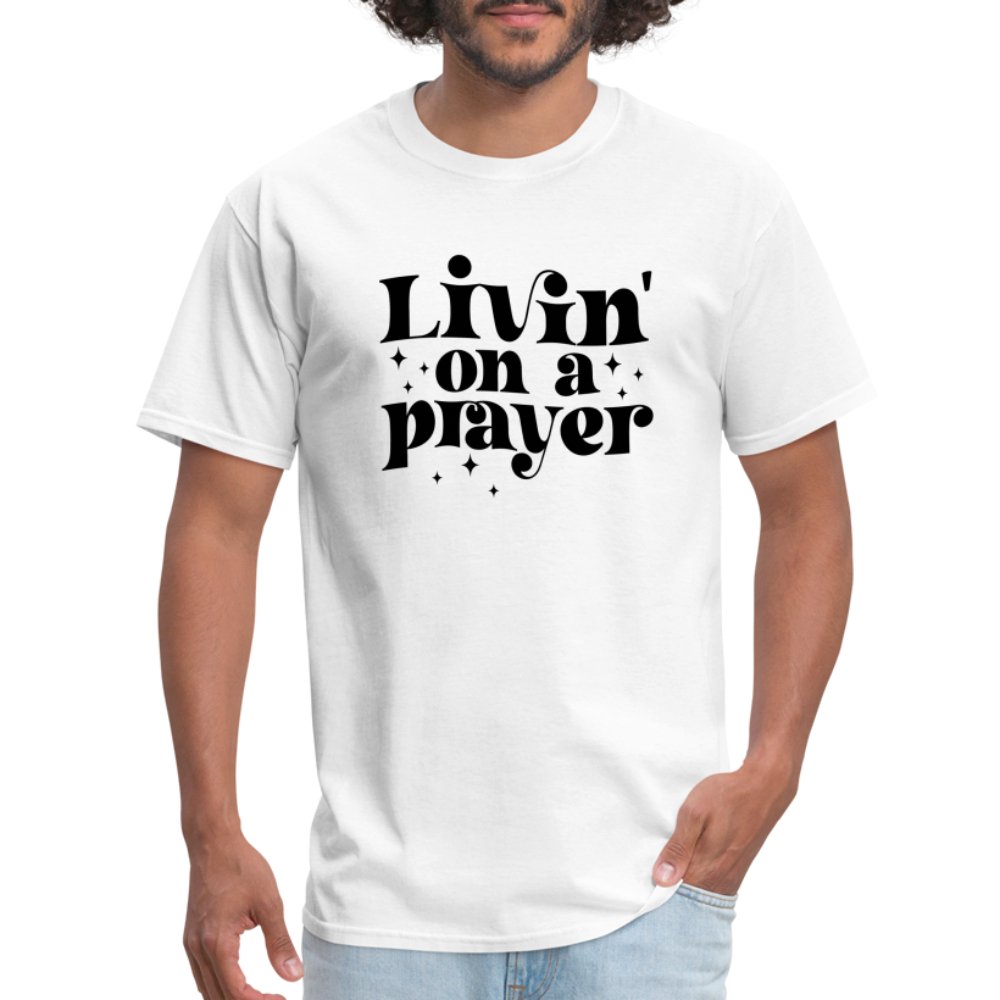 Livin on a Prayer T-Shirt - white