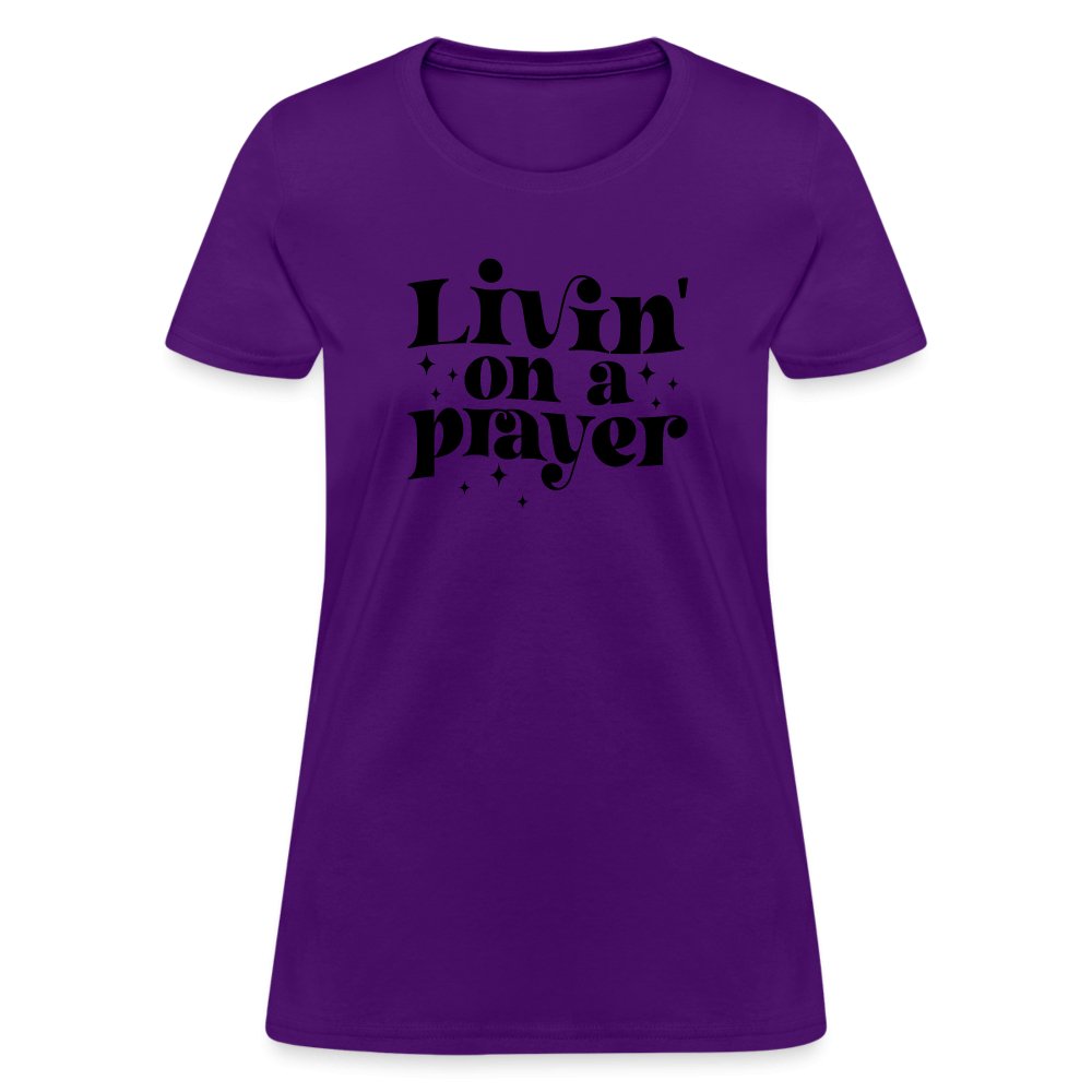 Livin on a Prayer Women's T-Shirt - purple