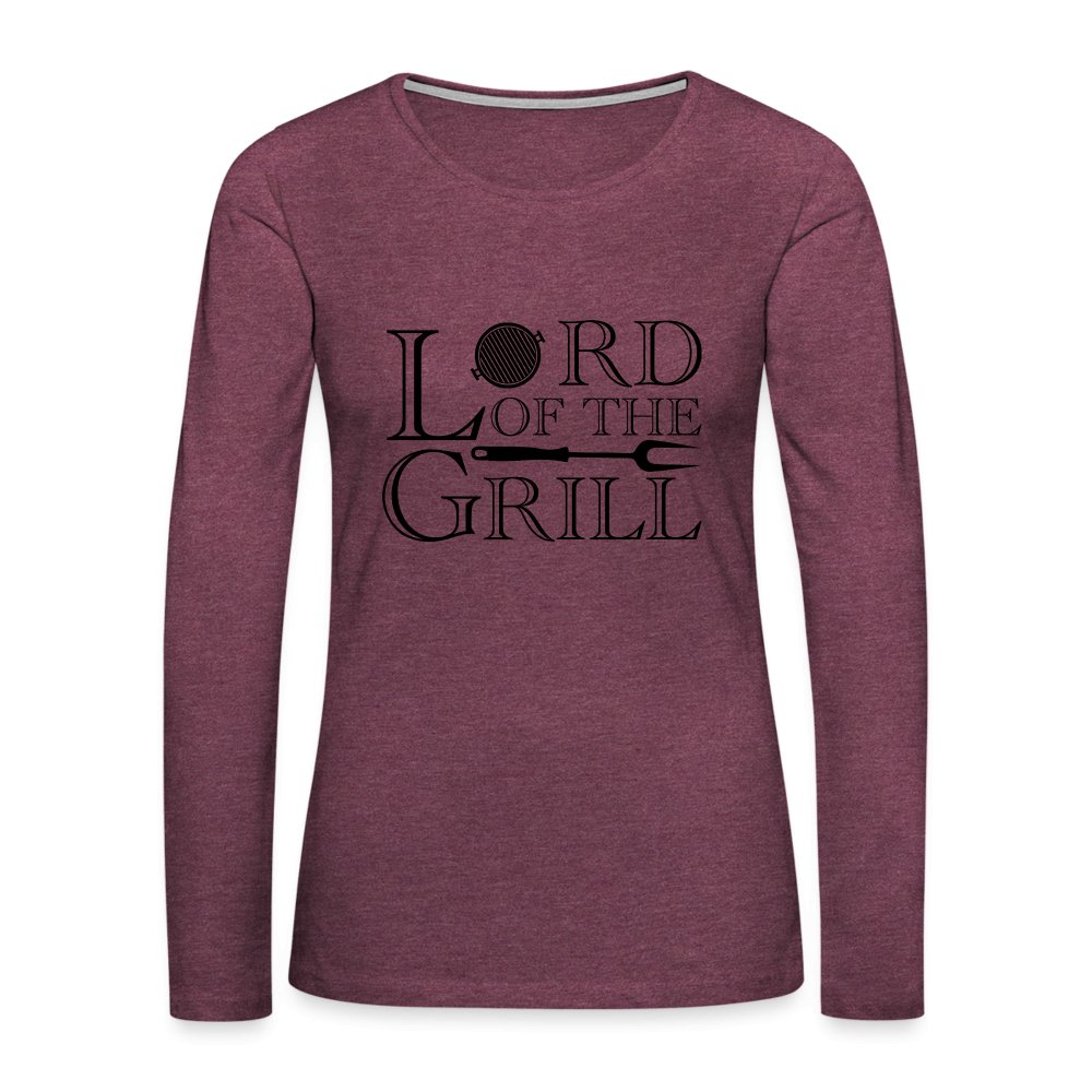 Lord of the Grill Women's Premium Long Sleeve T-Shirt - heather burgundy