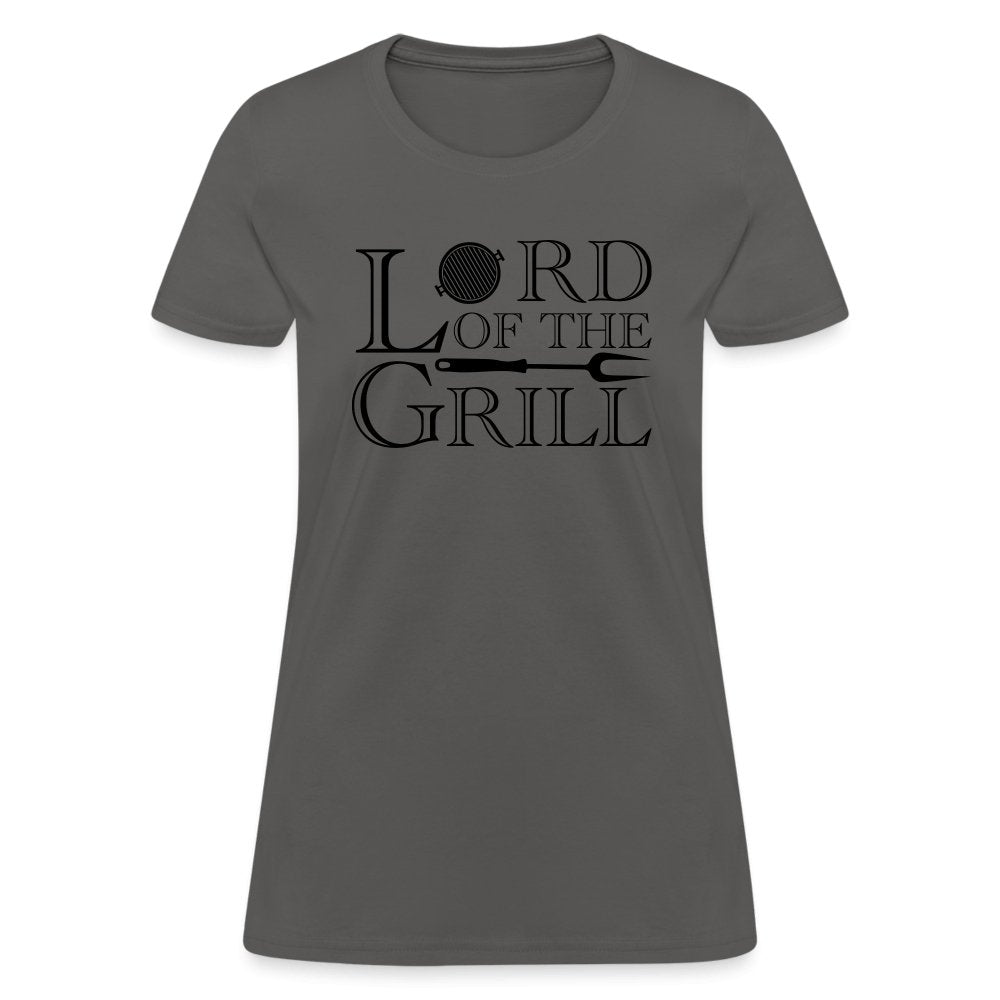 Lord of the Grill Women's T-Shirt - charcoal