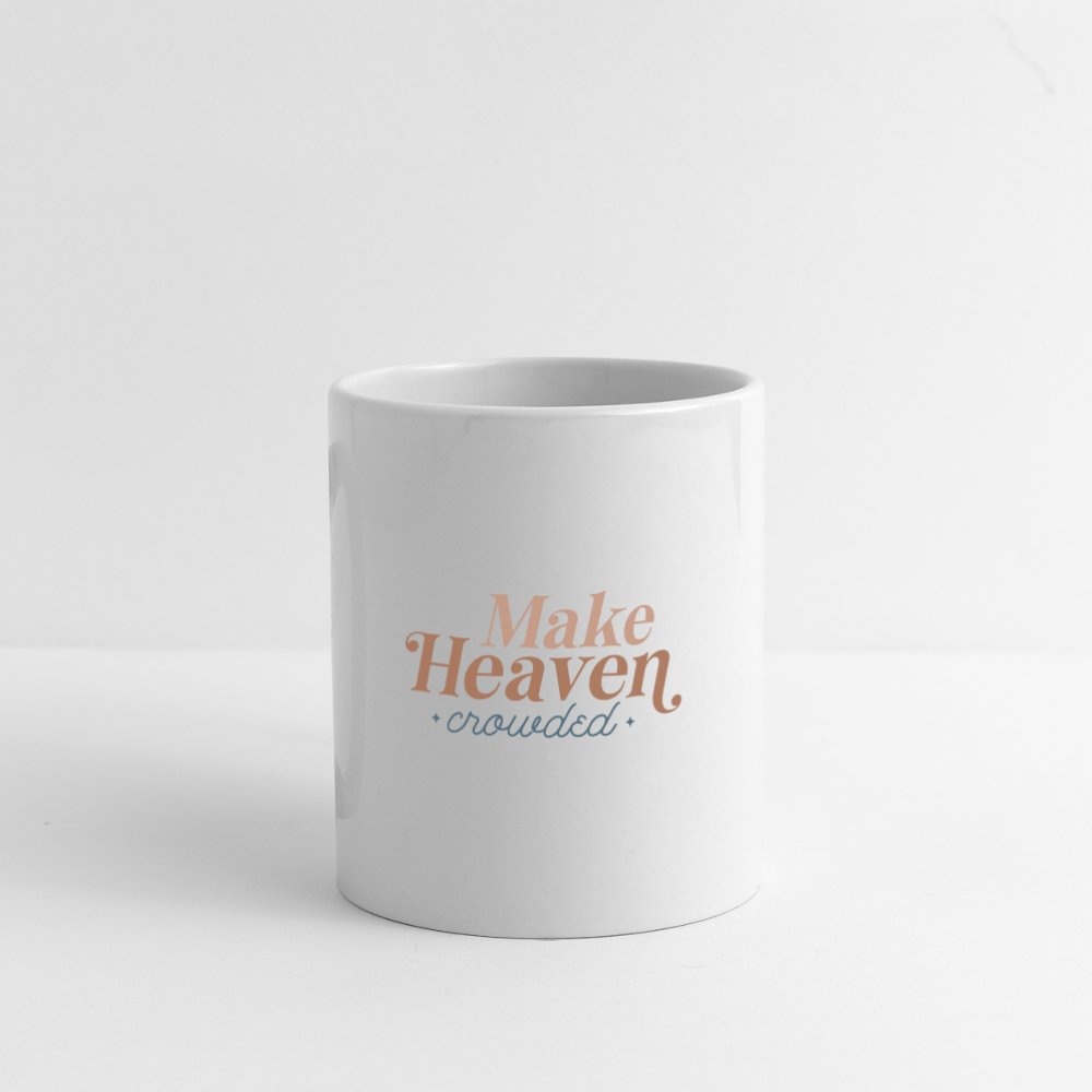 Make Heaven Crowded Coffee Mug - One Size