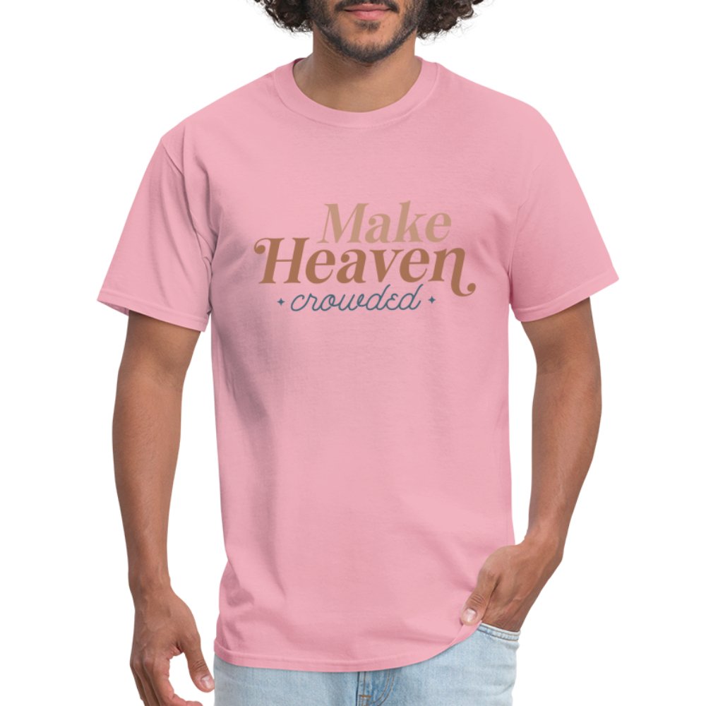 Make Heaven Crowded T-Shirt - pink