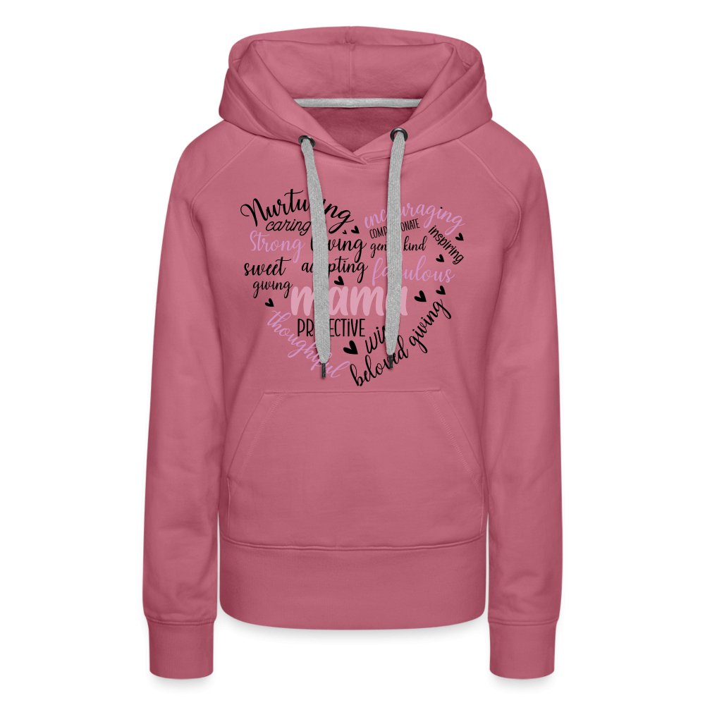 Mama Heart Women’s Premium Hoodie (Word Cloud) - mauve