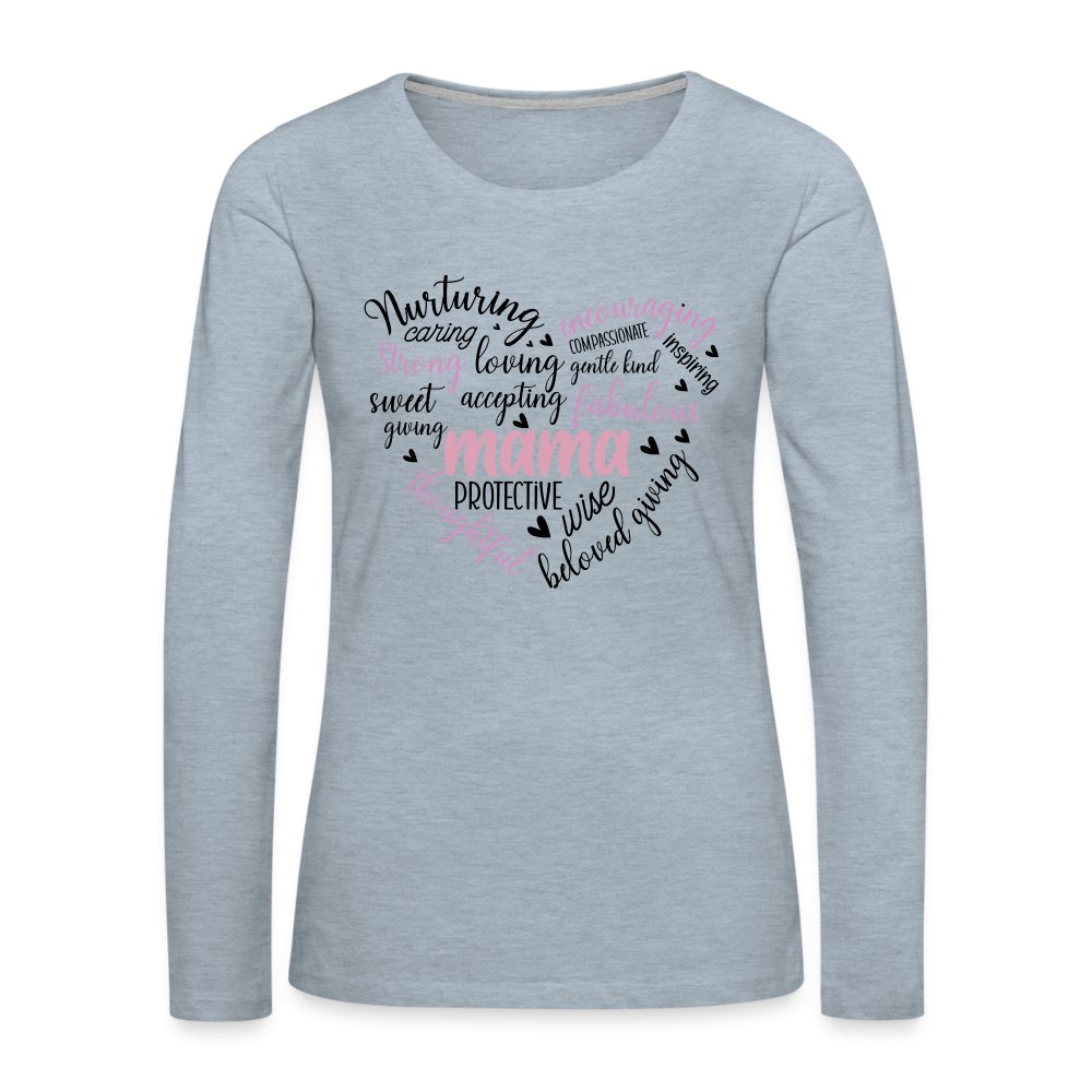 Mama Heart Women's Premium Long Sleeve T-Shirt (Word Cloud) - heather ice blue