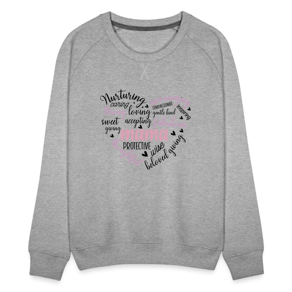 Mama Heart Women’s Premium Sweatshirt (Word Cloud) - heather grey