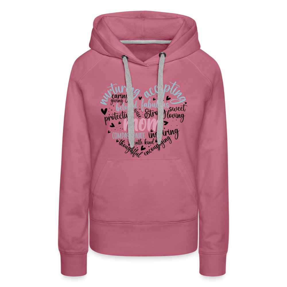 Mom Heart Women’s Premium Hoodie (Word Cloud) - mauve