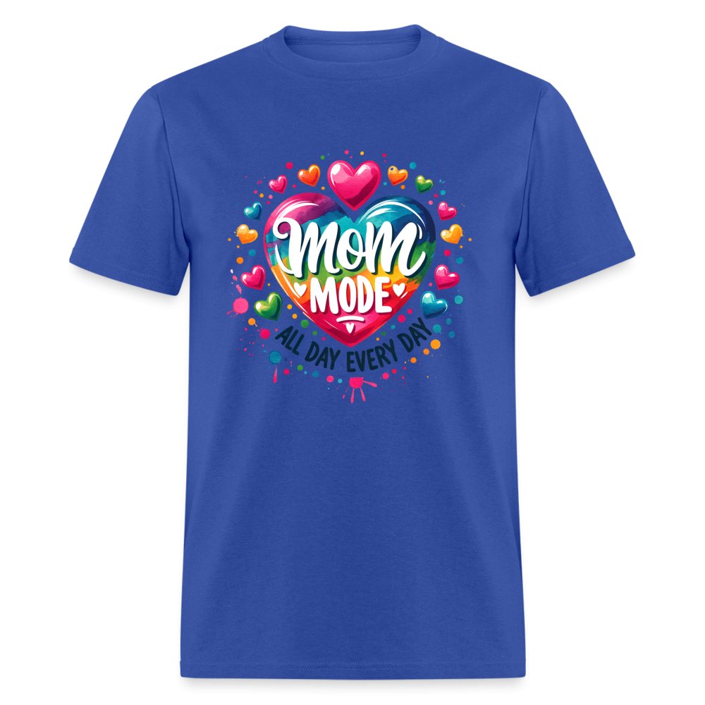 Mom Mode T-Shirt (All Day Every Day) - royal blue