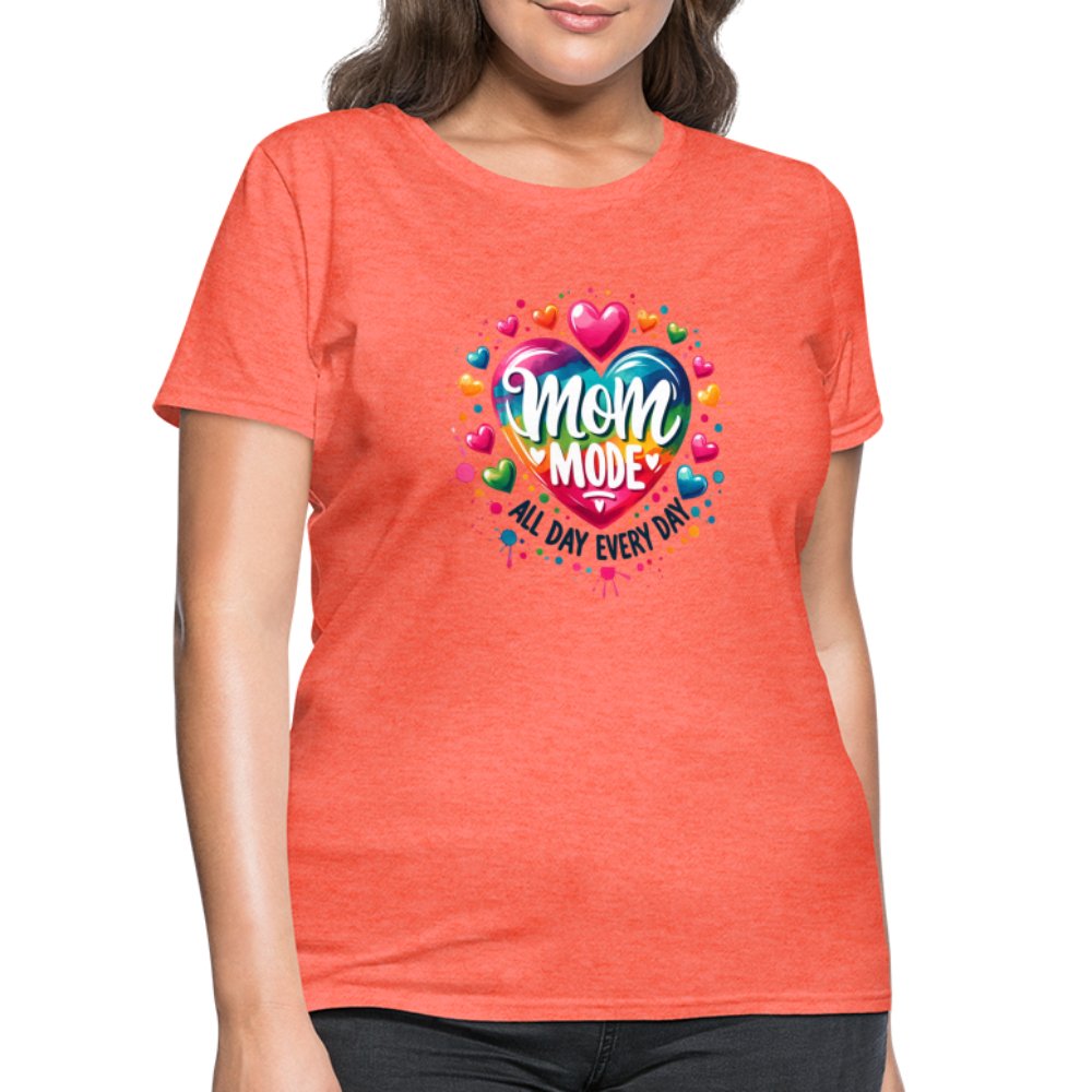 Mom Mode Women's Contoured T-Shirt (All Day Every Day) - heather coral