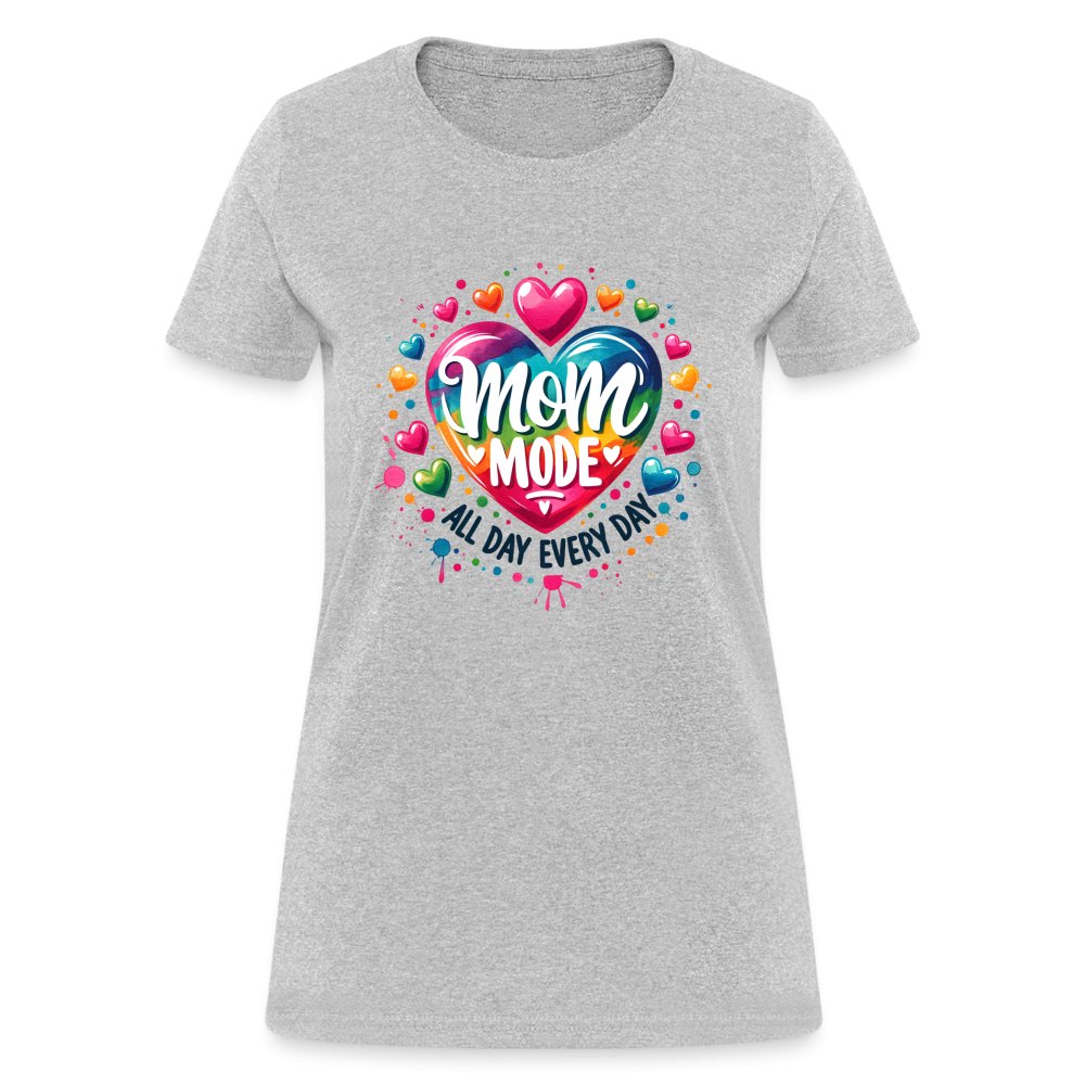 Mom Mode Women's Contoured T-Shirt (All Day Every Day) - heather gray