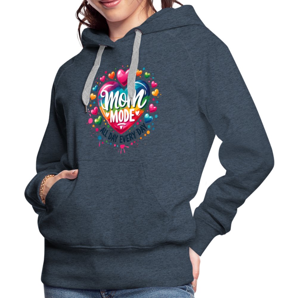 Mom Mode Women’s Premium Hoodie (All Day Every Day) - heather denim