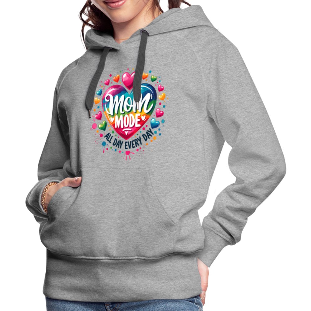 Mom Mode Women’s Premium Hoodie (All Day Every Day) - option1# - Women’s Premium Hoodie | Spreadshirt 444