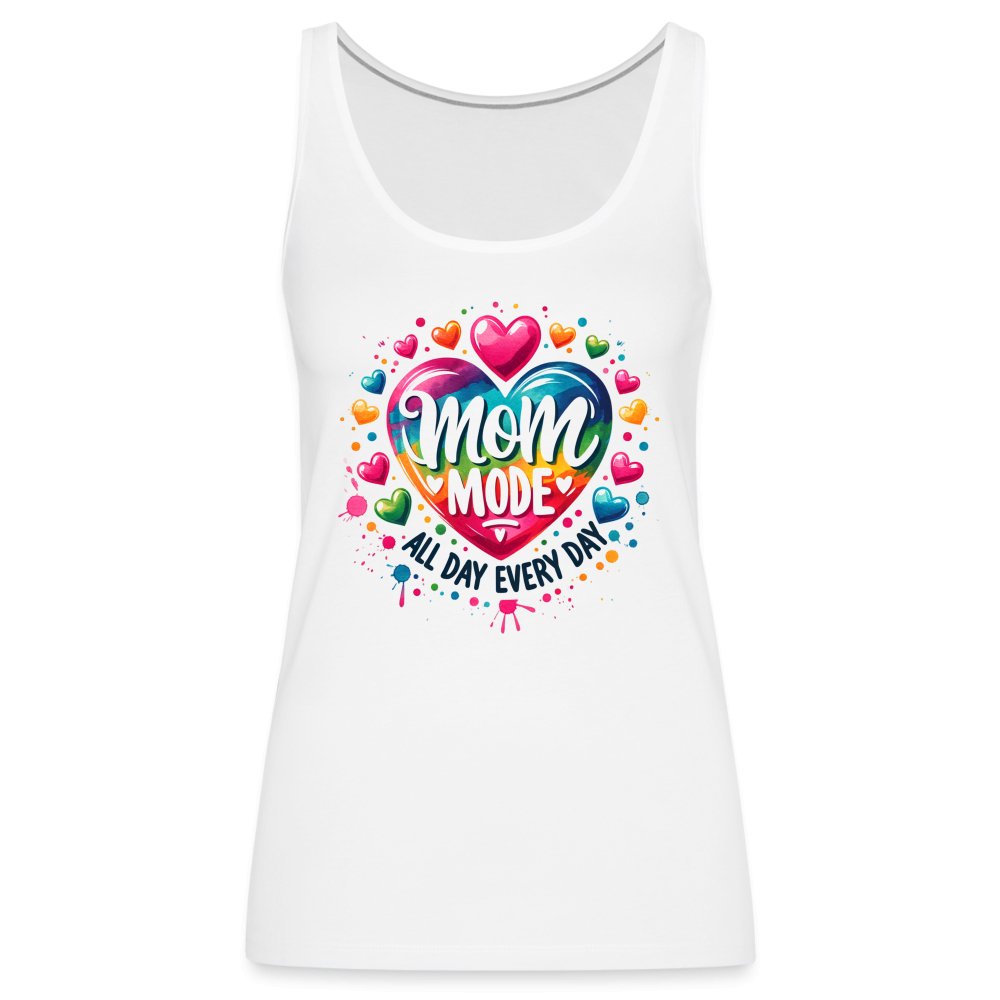 Mom Mode Women’s Premium Tank Top (All Day Every Day) - option1# - Women’s Premium Tank Top | Spreadshirt 917