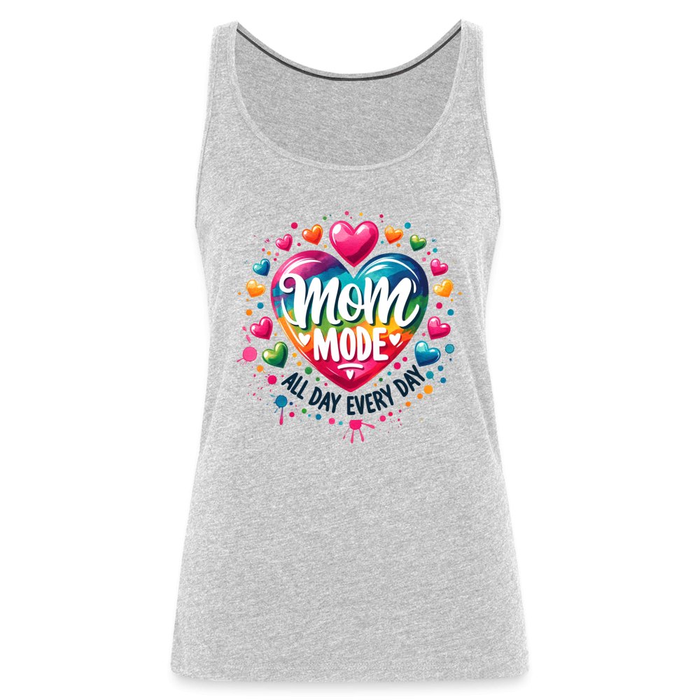 Mom Mode Women’s Premium Tank Top (All Day Every Day) - option1# - Women’s Premium Tank Top | Spreadshirt 917