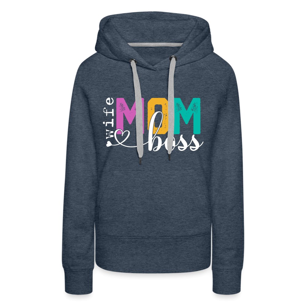 Mom Wife Boss Women’s Premium Hoodie - heather denim