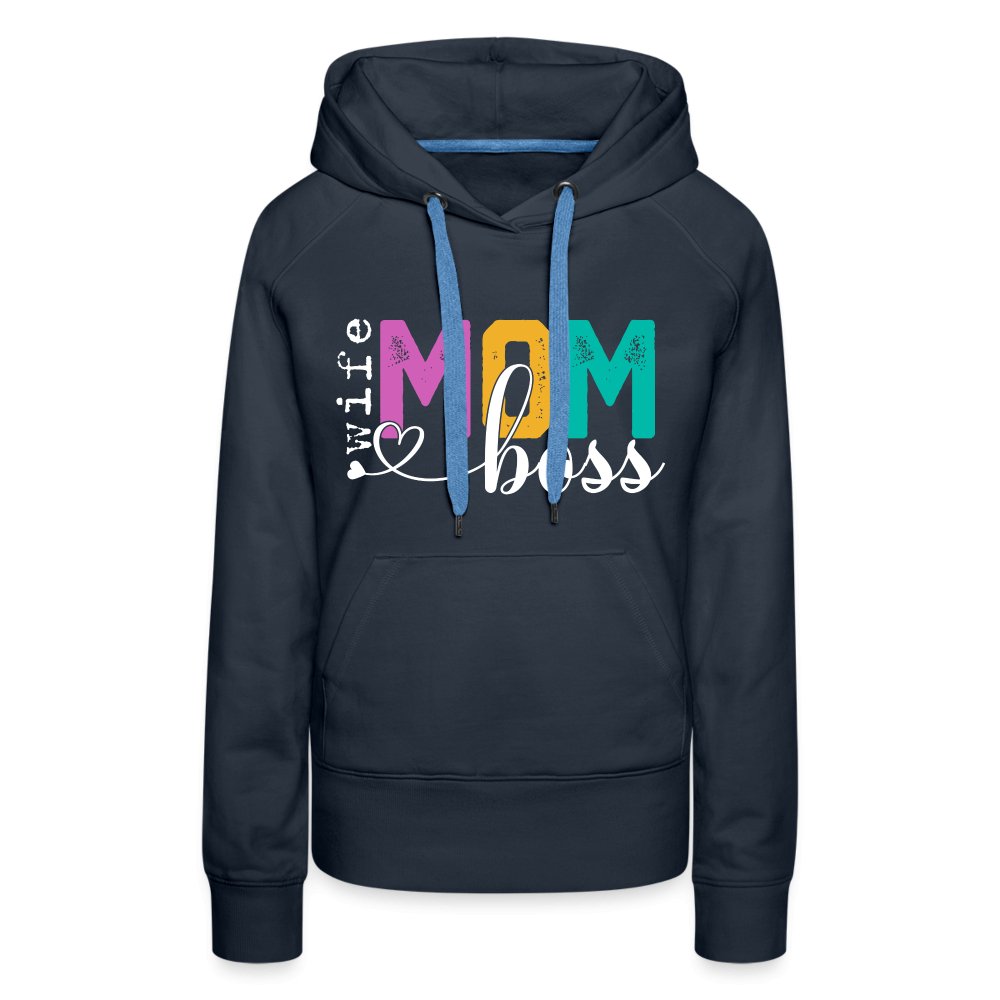 Mom Wife Boss Women’s Premium Hoodie - navy