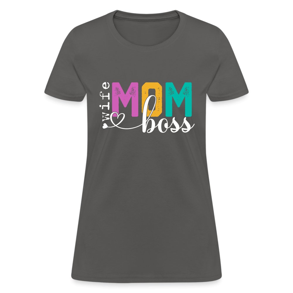 Mom Wife Boss Women's T-Shirt - charcoal