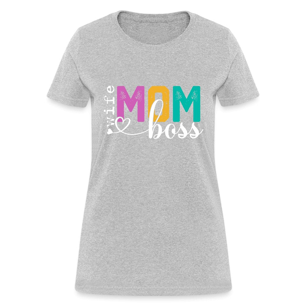 Mom Wife Boss Women's T-Shirt - heather gray