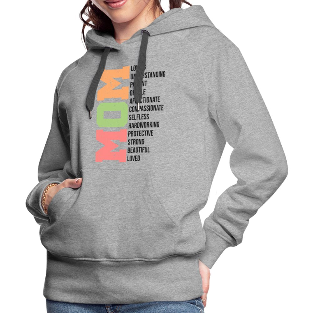 Mom Women’s Premium Hoodie (Loving Words) - heather grey