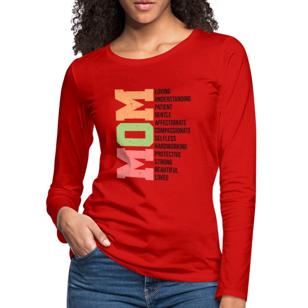 Mom Women's Premium Long Sleeve T-Shirt (Loving Words) - red