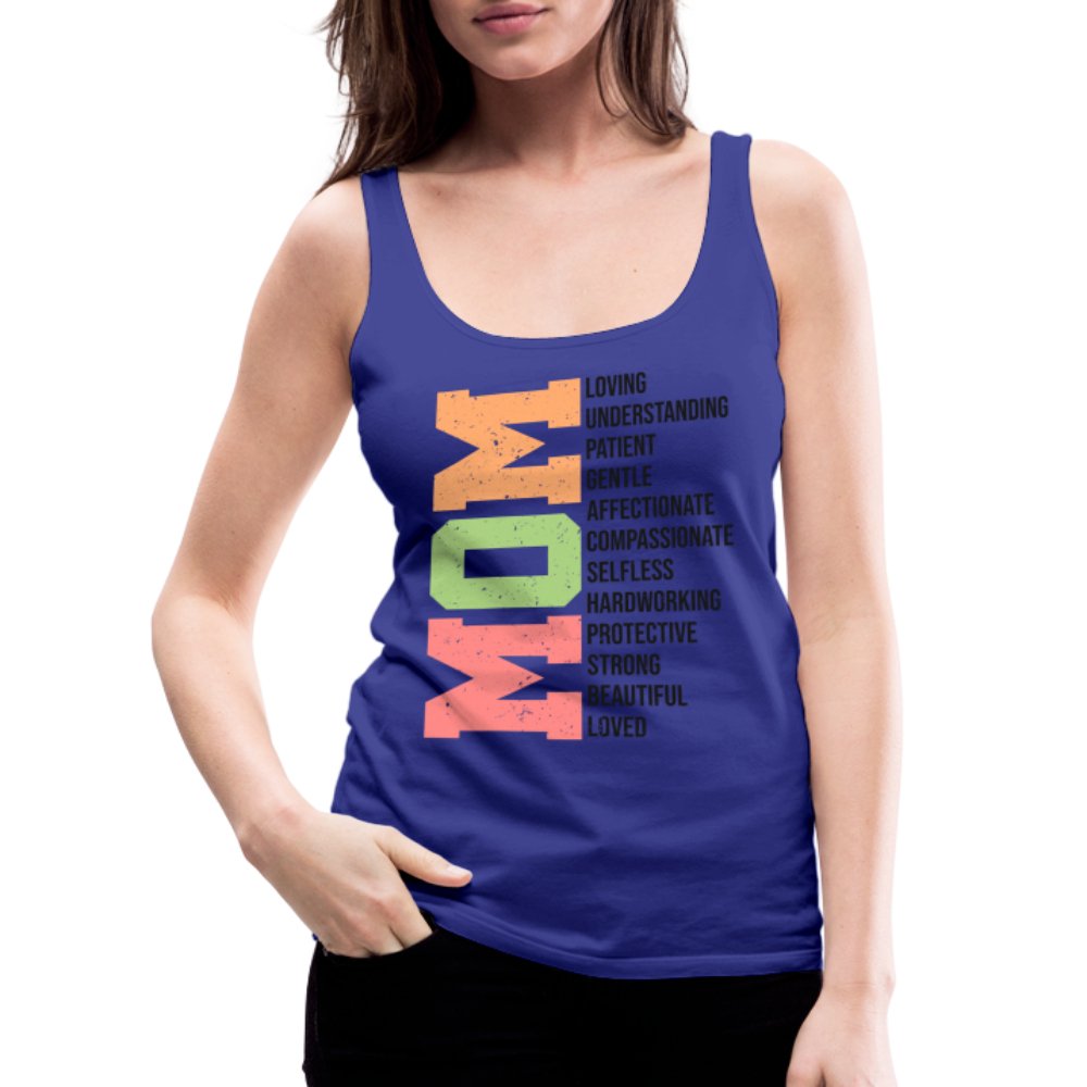 Mom Women’s Premium Tank Top (Loving Words) - royal blue