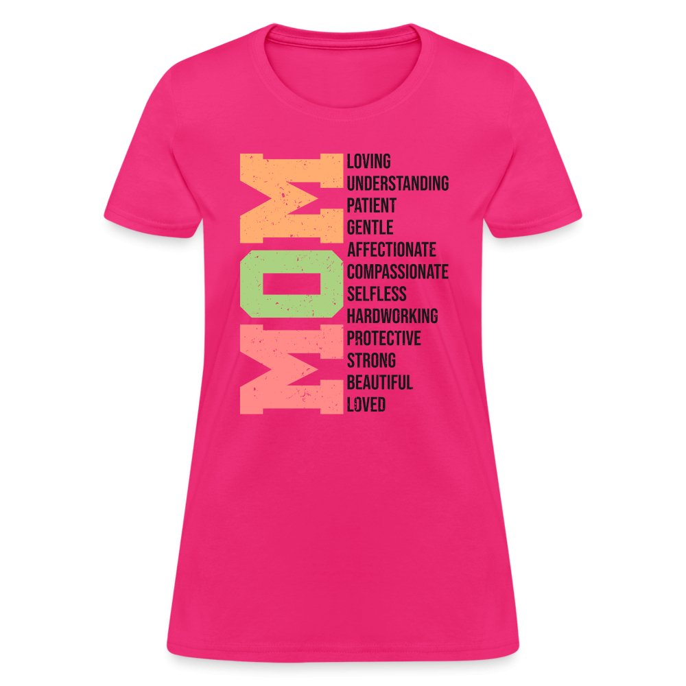 Mom Women's T-Shirt (Loving Words) - fuchsia