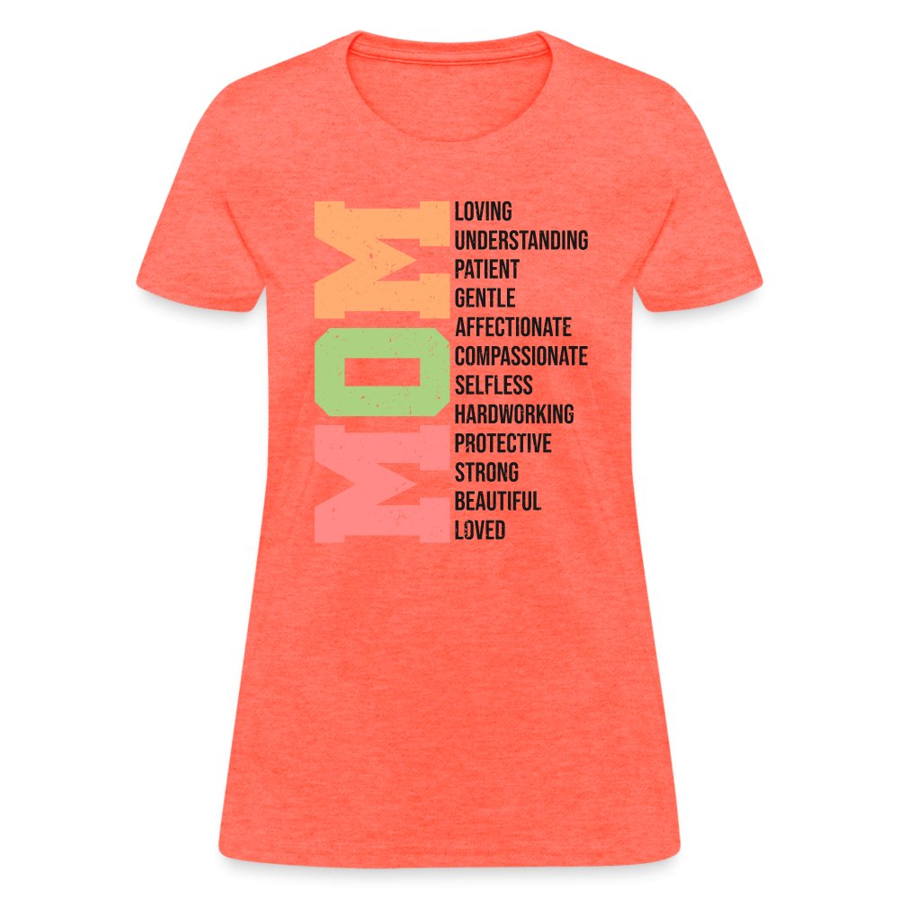 Mom Women's T-Shirt (Loving Words) - heather coral