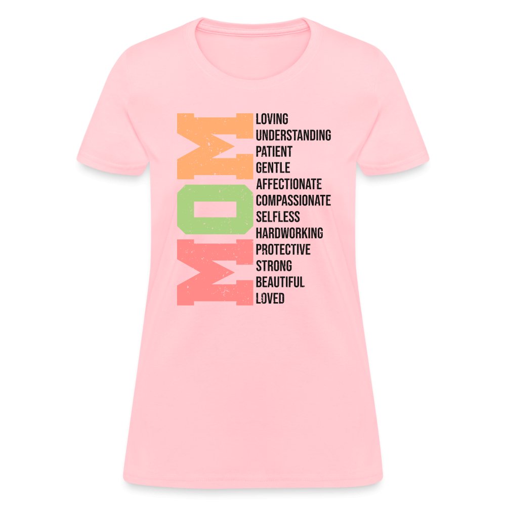 Mom Women's T-Shirt (Loving Words) - pink