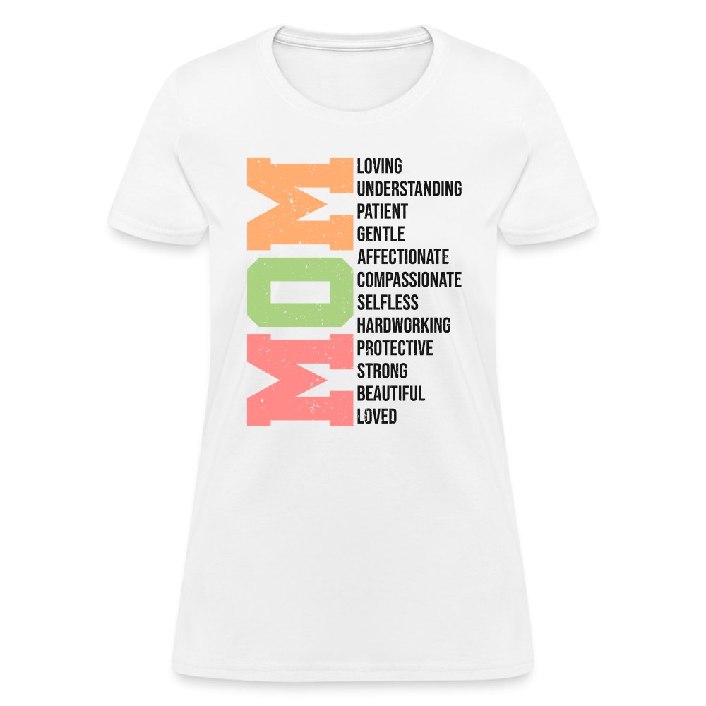 Mom Women's T-Shirt (Loving Words) - white