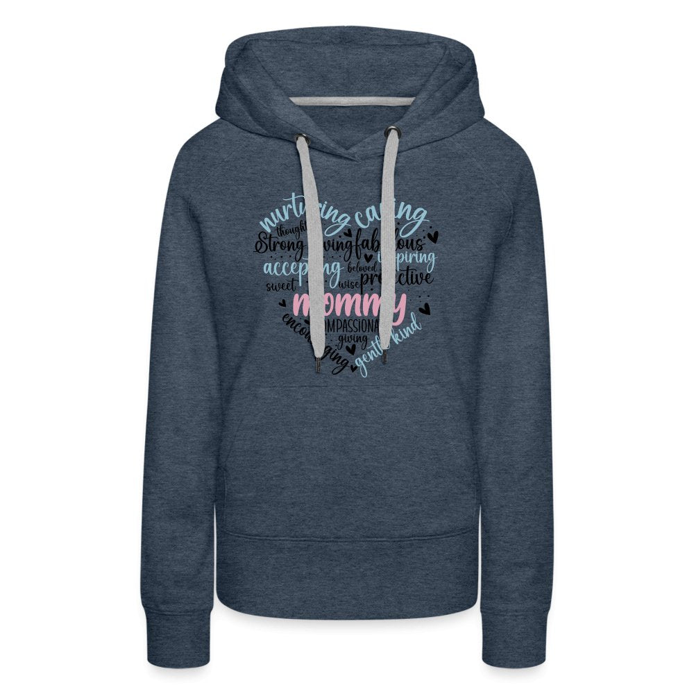 Mommy Heart Women’s Premium Hoodie (Word Cloud) - heather denim