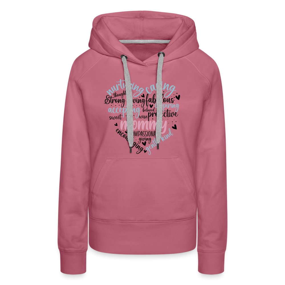 Mommy Heart Women’s Premium Hoodie (Word Cloud) - mauve