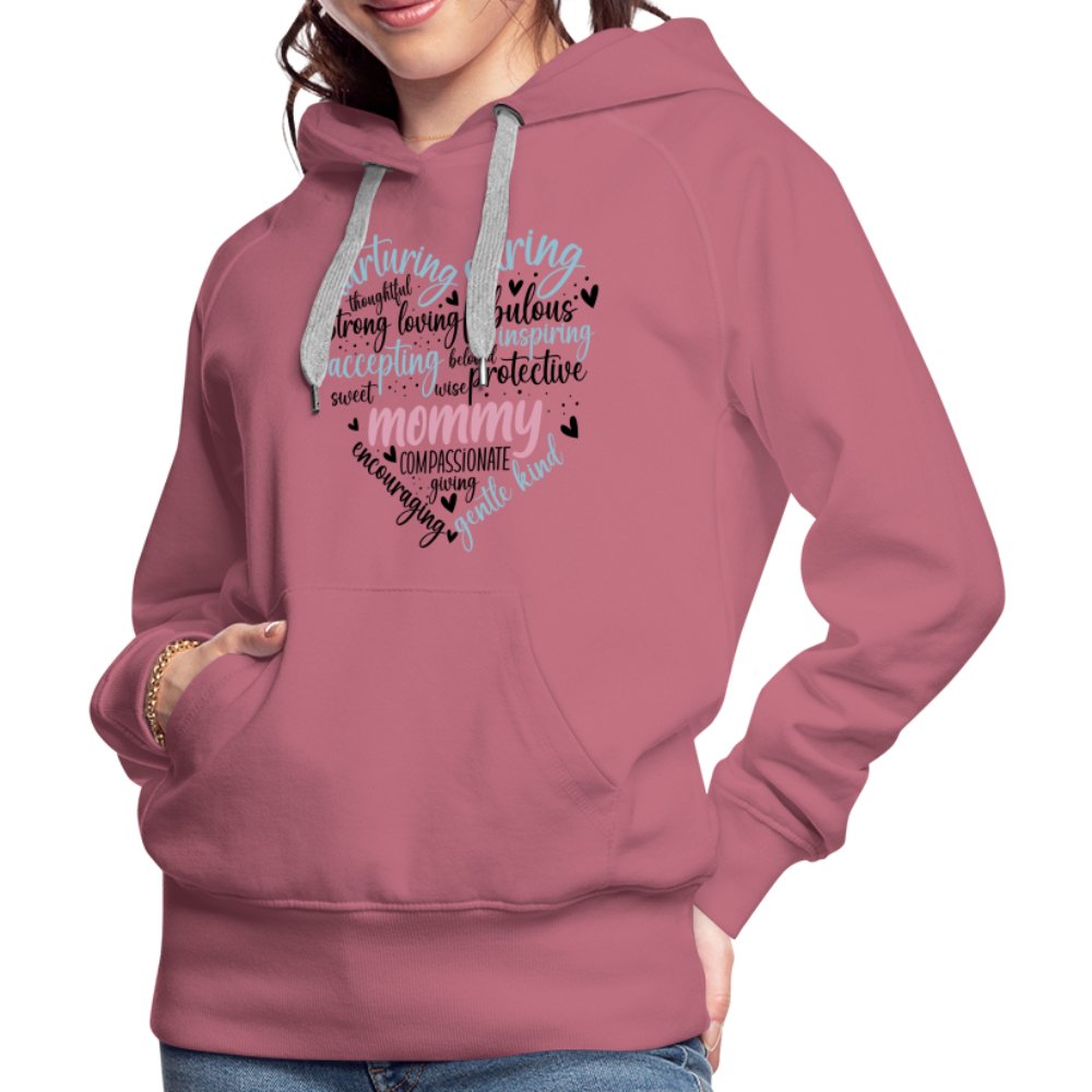 Mommy Heart Women’s Premium Hoodie (Word Cloud) - mauve