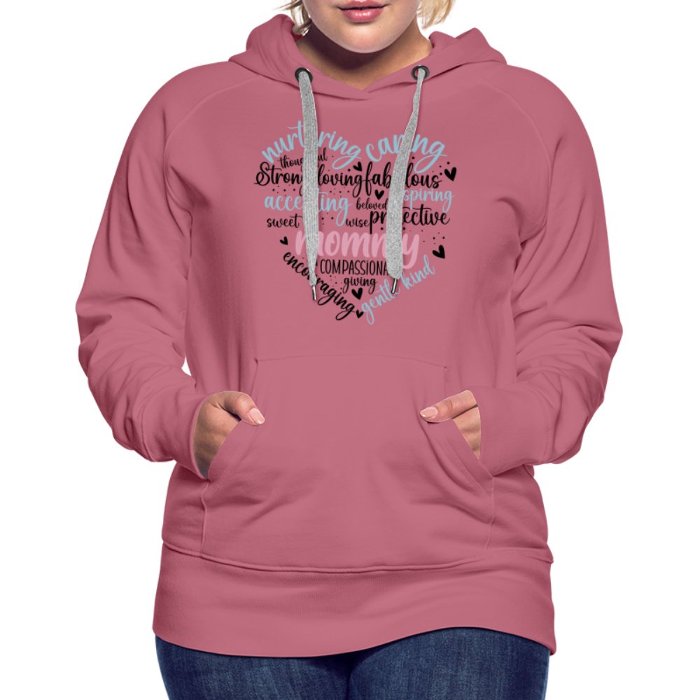 Mommy Heart Women’s Premium Hoodie (Word Cloud) - mauve