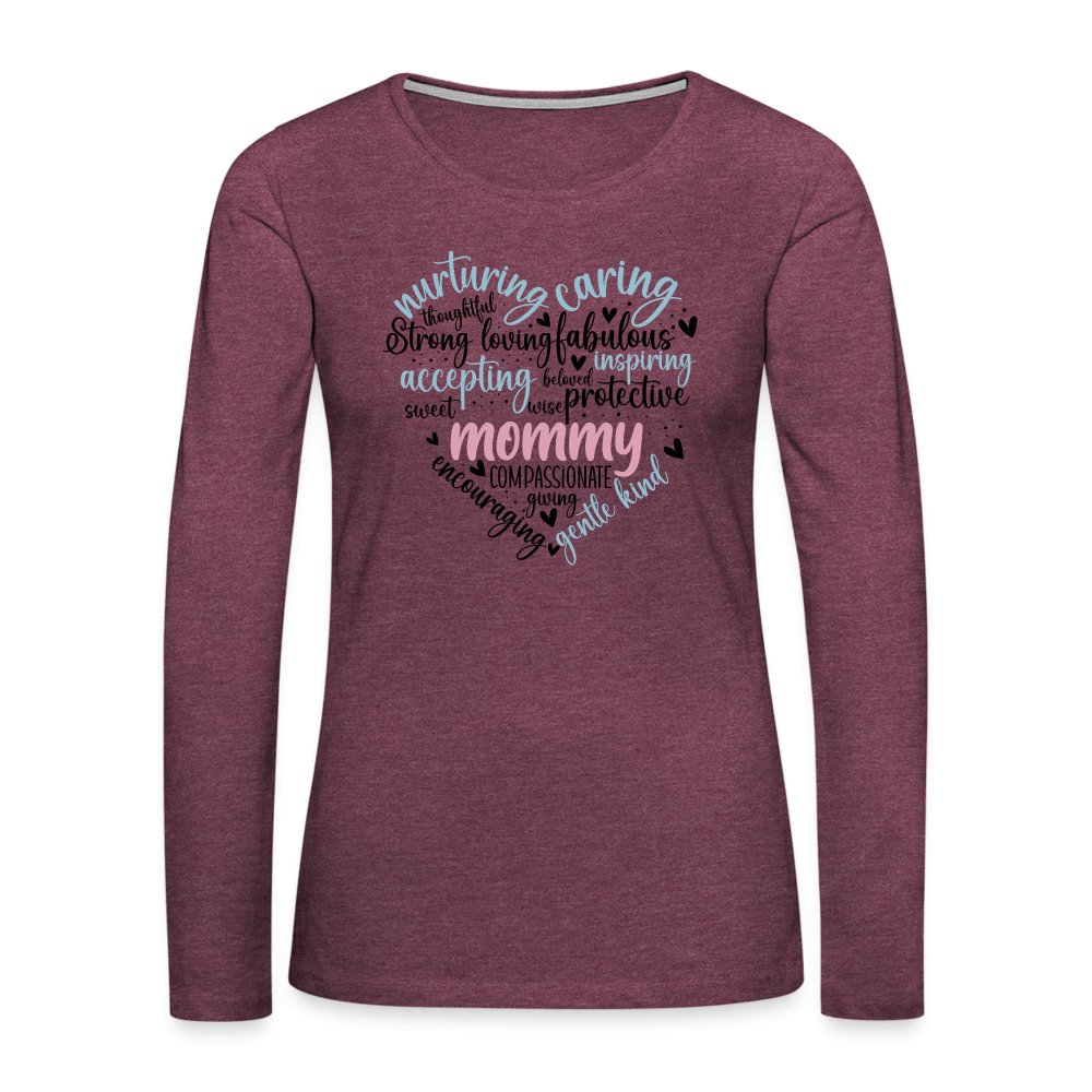 Mommy Heart Women's Premium Long Sleeve T-Shirt (Word Cloud) - heather burgundy