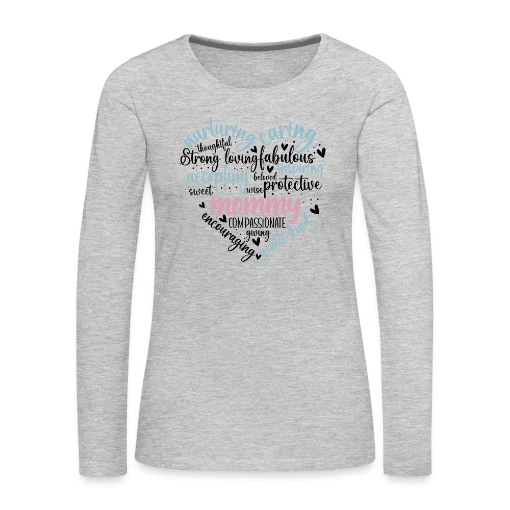 Mommy Heart Women's Premium Long Sleeve T-Shirt (Word Cloud) - heather gray