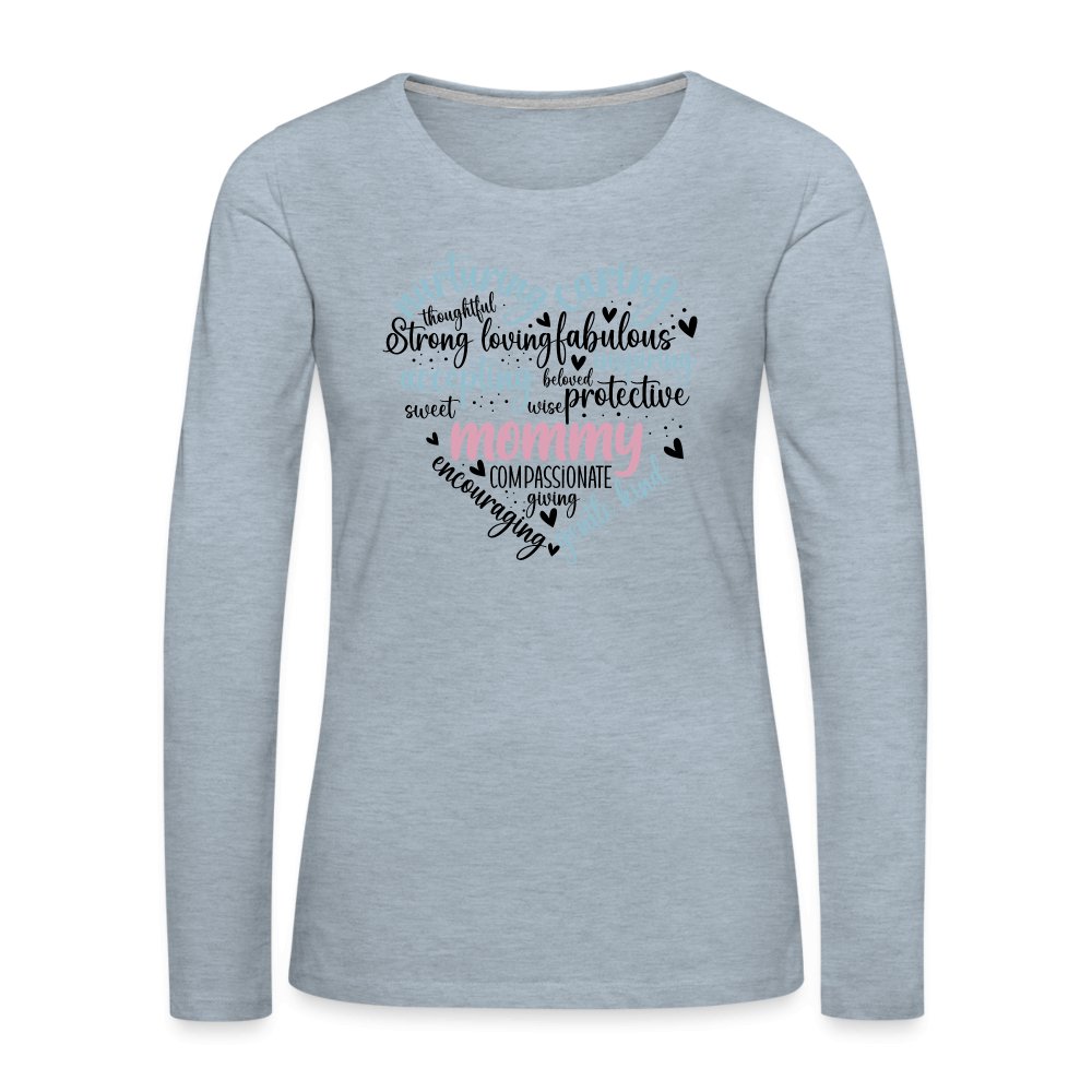 Mommy Heart Women's Premium Long Sleeve T-Shirt (Word Cloud) - heather ice blue