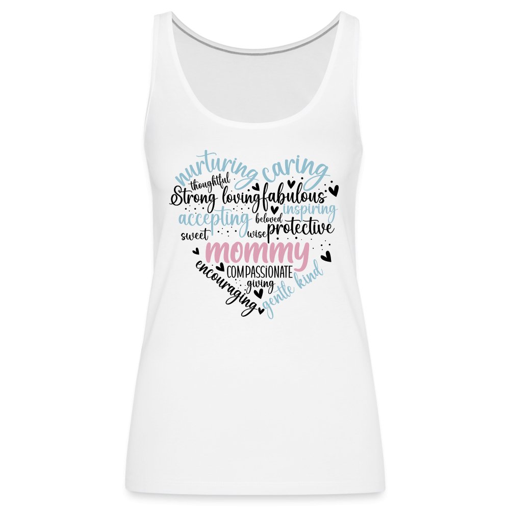 Mommy Heart Women’s Premium Tank Top (Word Cloud) - option1# - Women’s Premium Tank Top | Spreadshirt 917