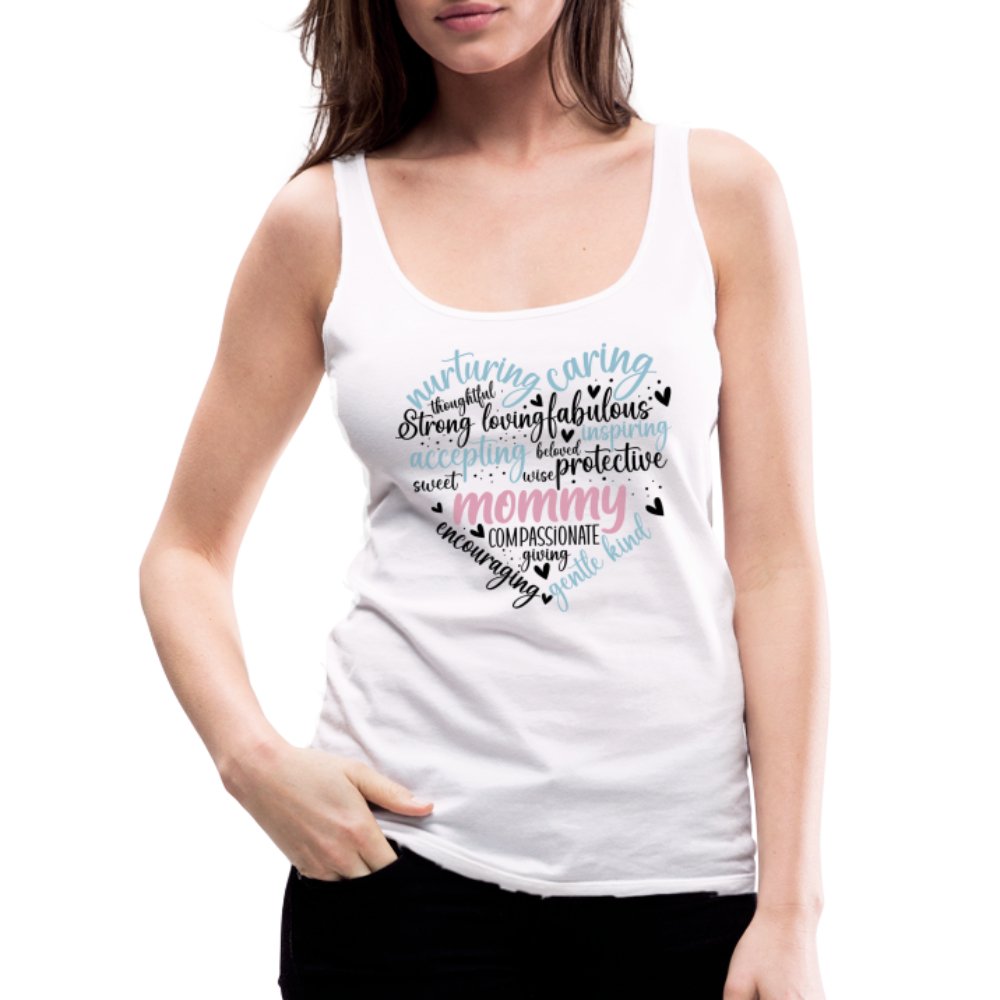 Mommy Heart Women’s Premium Tank Top (Word Cloud) - option1# - Women’s Premium Tank Top | Spreadshirt 917