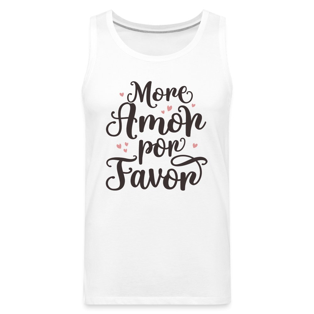 More Amor Por Favor Men’s Premium Tank Top - option1# - Men’s Premium Tank | Spreadshirt 916