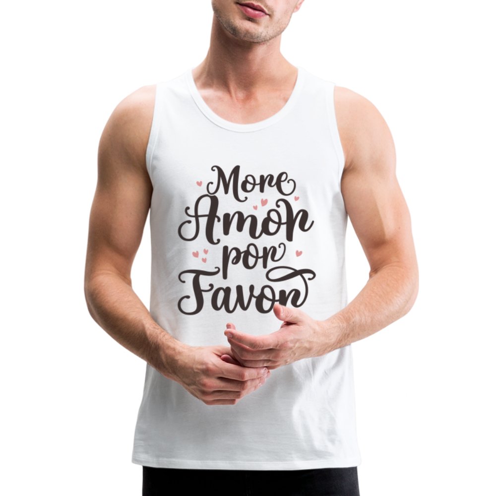 More Amor Por Favor Men’s Premium Tank Top - option1# - Men’s Premium Tank | Spreadshirt 916