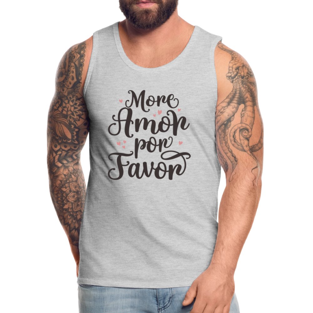 More Amor Por Favor Men’s Premium Tank Top - option1# - Men’s Premium Tank | Spreadshirt 916