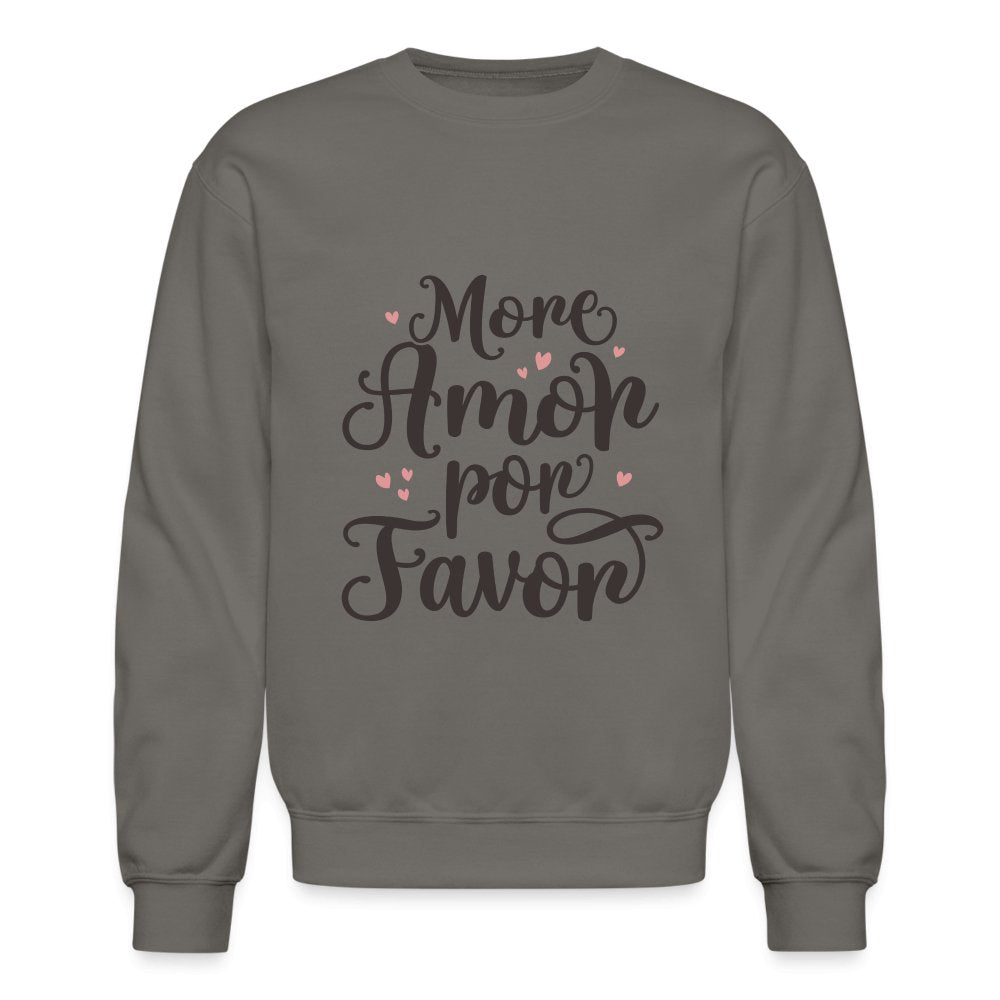 More Amor Por Favor Sweatshirt - option1# - Unisex Crewneck Sweatshirt | Gildan 18000