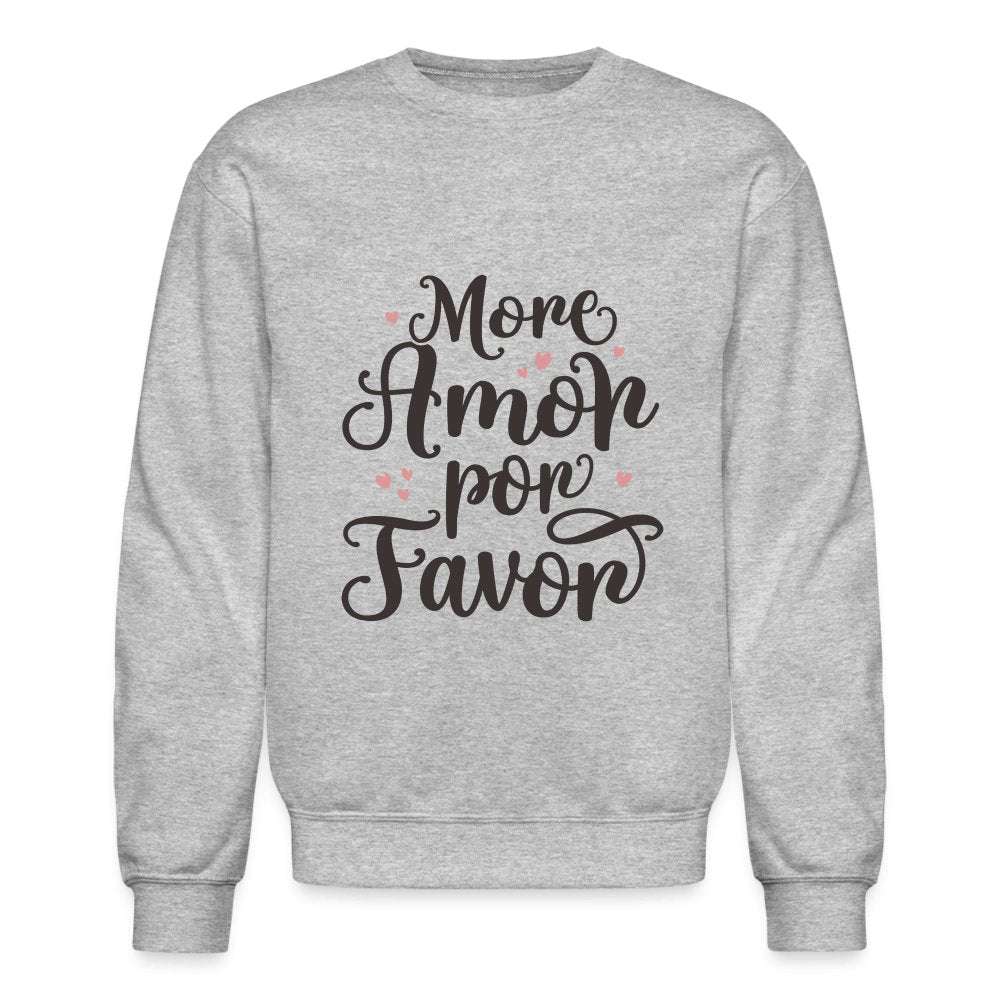 More Amor Por Favor Sweatshirt - white