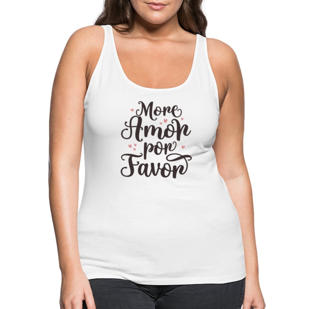 More Amor Por Favor Women’s Premium Tank Top - option1# - Women’s Premium Tank Top | Spreadshirt 917