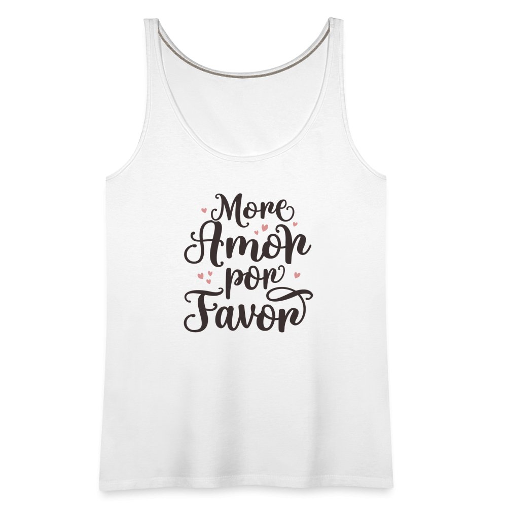 More Amor Por Favor Women’s Premium Tank Top - option1# - Women’s Premium Tank Top | Spreadshirt 917