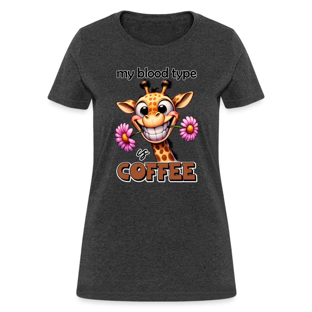 My Blood Type is Coffee Women's Contoured T-Shirt (Cute Giraffe) - option1# - Women's T-Shirt | Fruit of the Loom L3930R